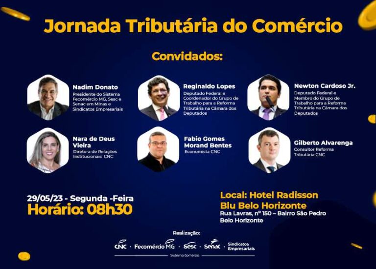 Fecomércio-MG promove a Jornada Tributária do Comércio com empresários e deputados