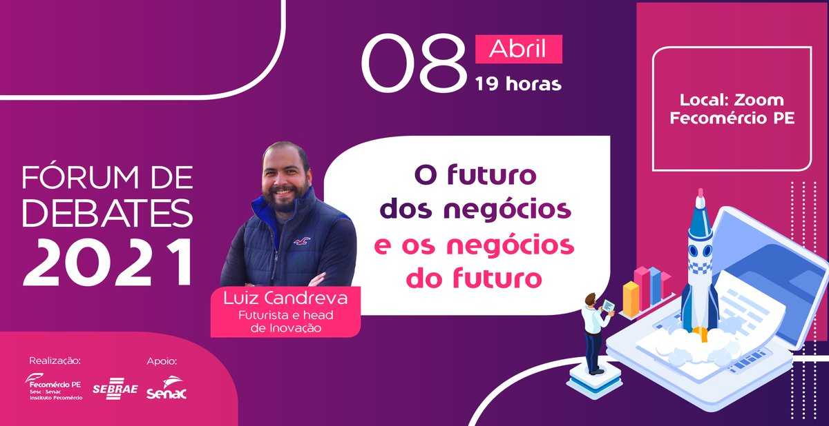 Fecomércio-PE realiza fórum de debates com o tema “O futuro dos negócios e os negócios do futuro”