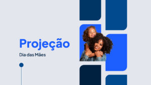 Guerra, crédito caro e endividamento freiam crescimento das vendas para o Dia das Mães