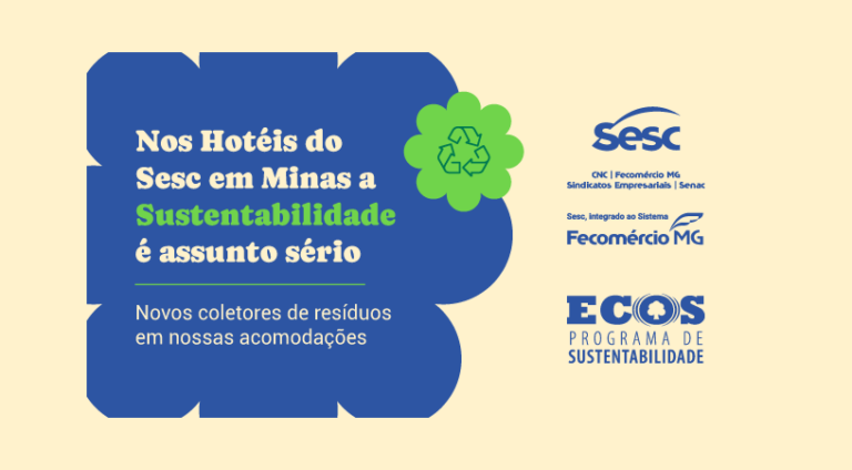 Hotéis Sesc em Minas adotam coleta seletiva nos quartos