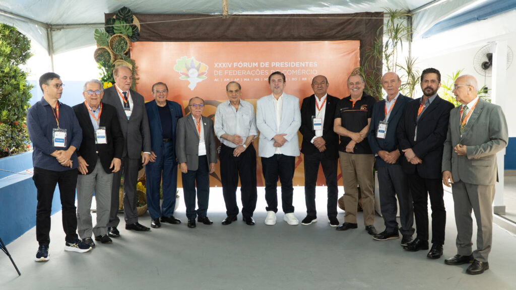 XXXIV Fórum de Presidentes das Federações do Comércio