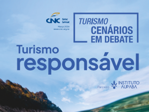 Turismo Responsável ganha publicação inédita e projeta novo legado para o setor