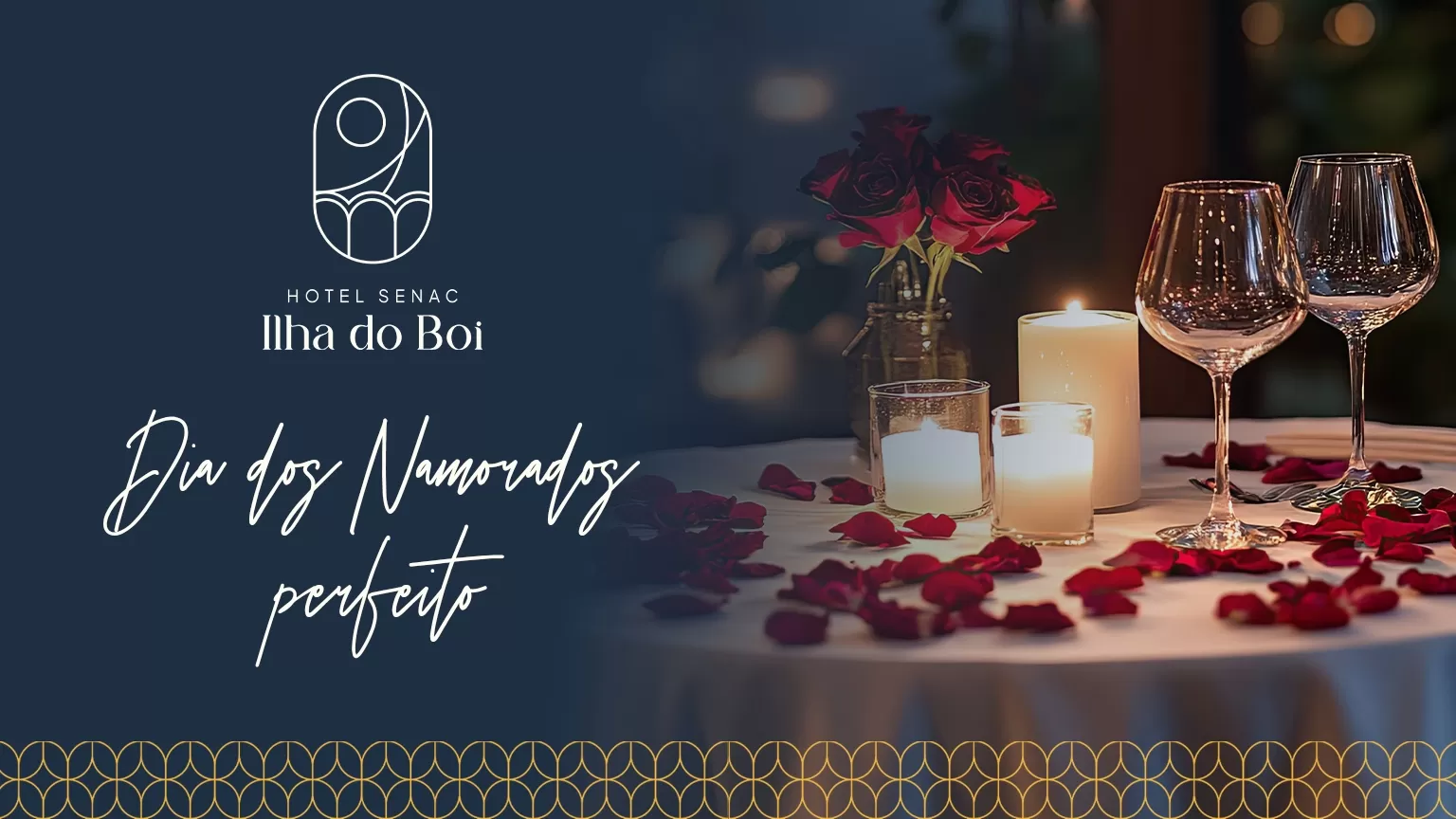 Senac-ES: Hotel Senac Ilha do Boi promove jantar especial no Dia dos Namorados