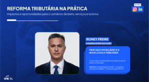 CNC encerra série de lives sobre reforma tributária com foco no setor imobiliário