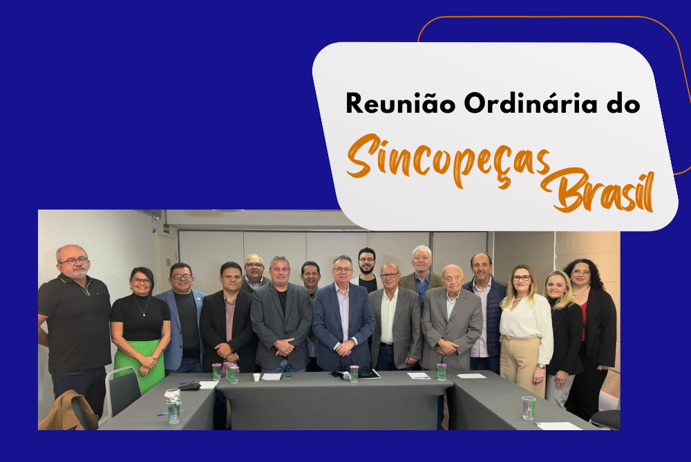 Sincopeças RJ participa da Reunião Ordinária do Sincopeças Brasil